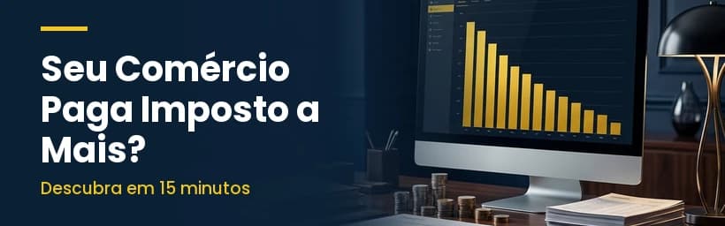 Seu Comércio Paga Imposto a Mais?